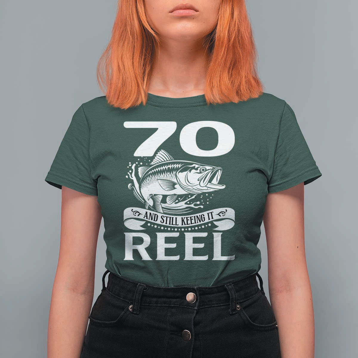 Still Keeping It Reel At 70 T Shirt For Women Fisherman Birthday Gift