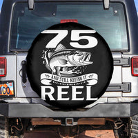 Still Keeping It Reel At 75 Spare Tire Cover Fisherman Birthday Gift