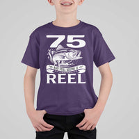 Still Keeping It Reel At 75 T Shirt For Kid Fisherman Birthday Gift