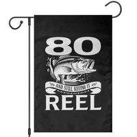 Still Keeping It Reel At 80 Garden Flag Fisherman Birthday Gift