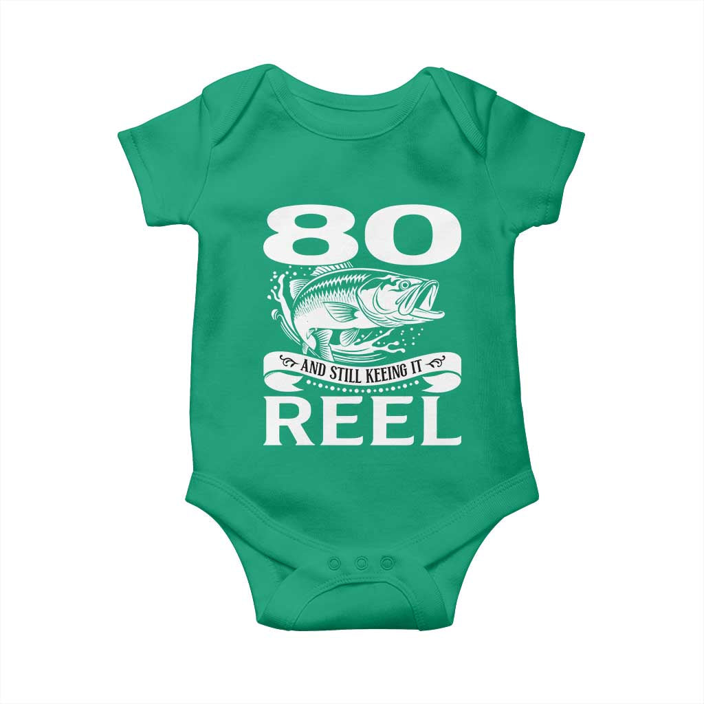 Still Keeping It Reel At 80 Baby Onesie Fisherman Birthday Gift