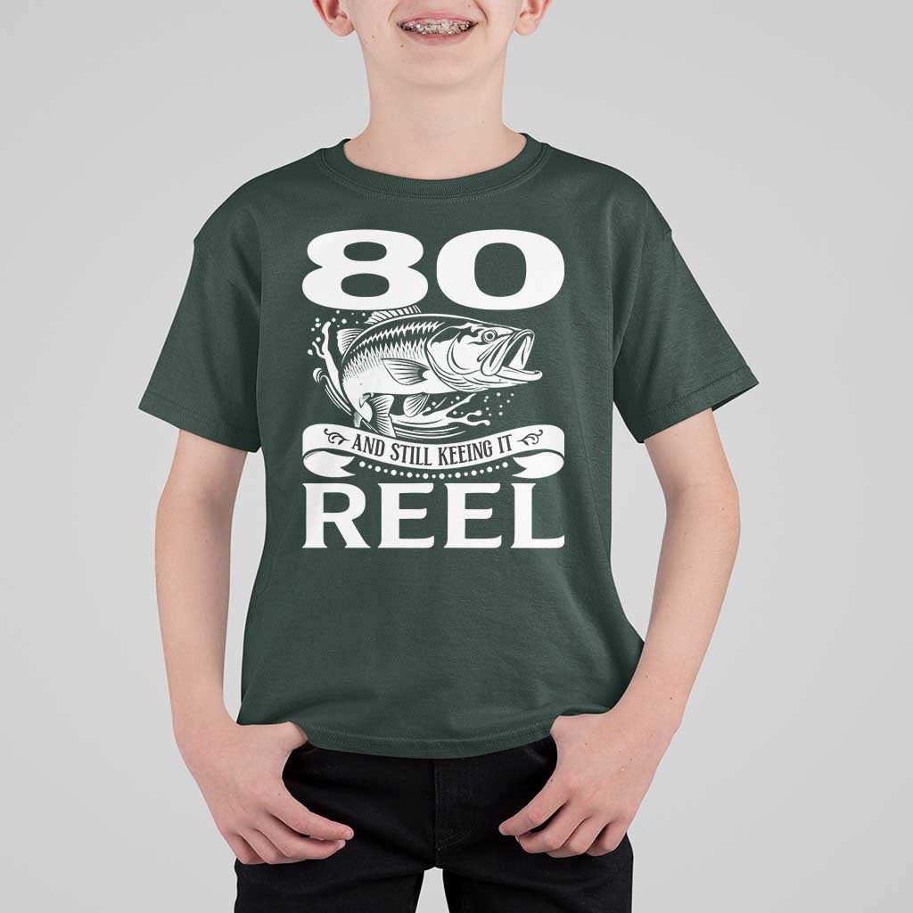 Still Keeping It Reel At 80 T Shirt For Kid Fisherman Birthday Gift