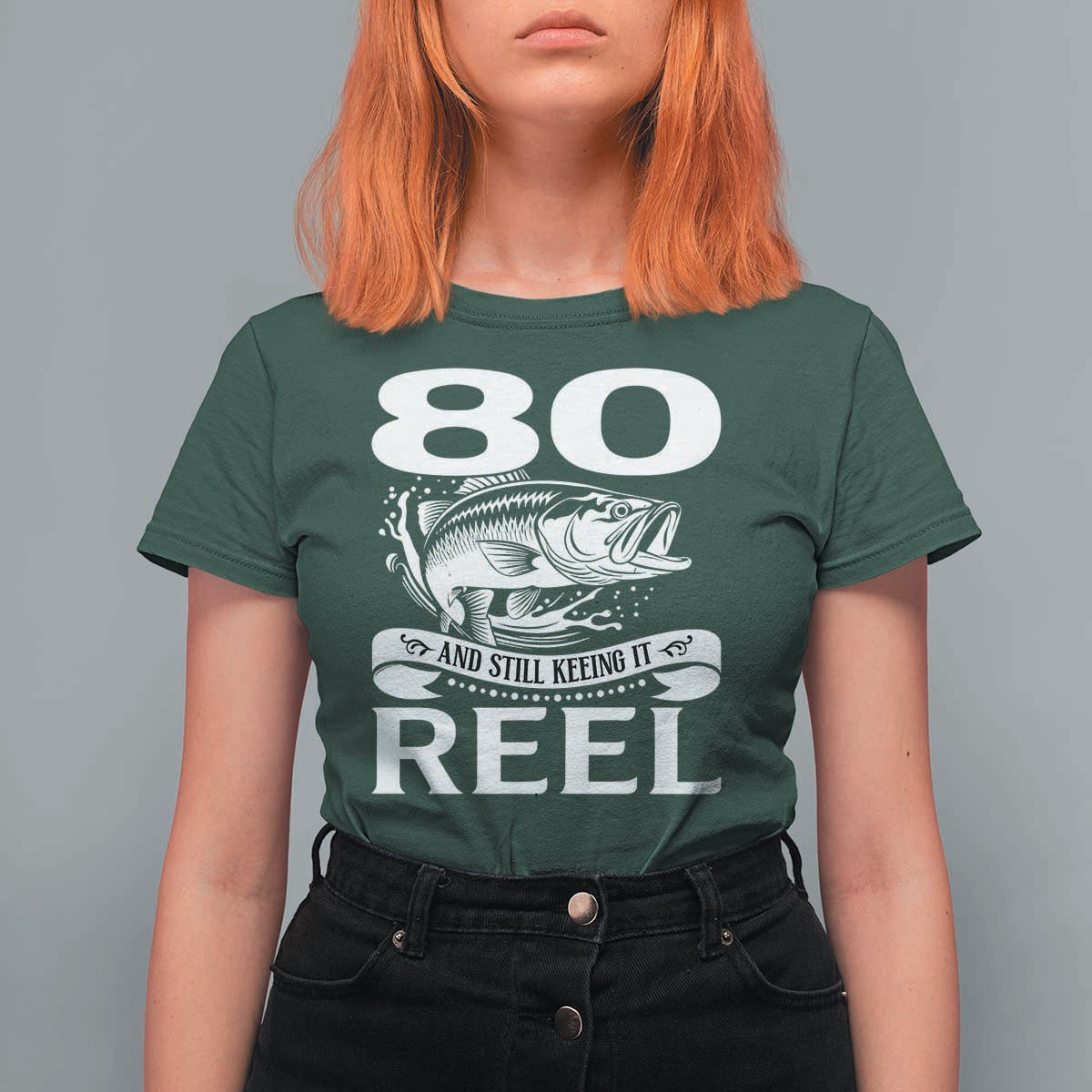Still Keeping It Reel At 80 T Shirt For Women Fisherman Birthday Gift