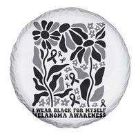 Melanoma Awareness Spare Tire Cover I Wear Black For Myself Skin Cancer Survivor