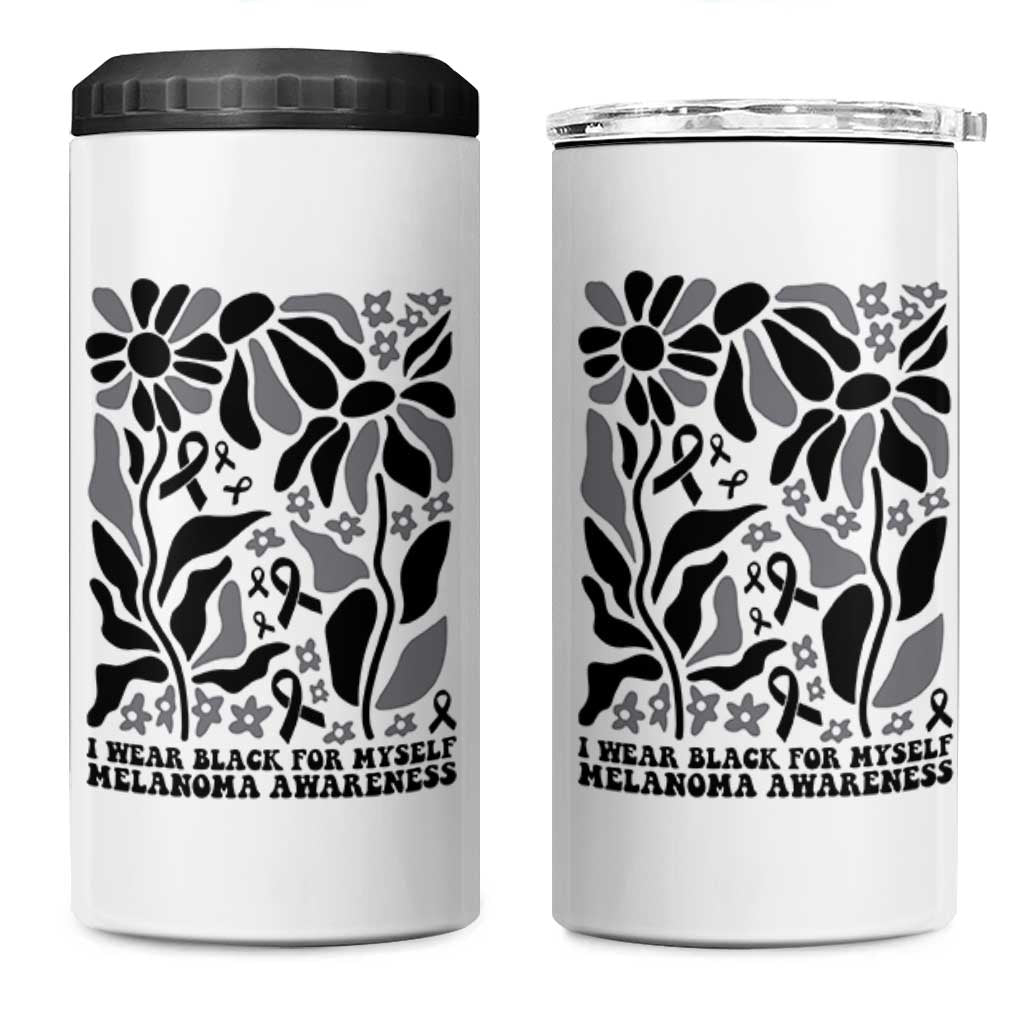 Melanoma Awareness 4 in 1 Can Cooler Tumbler I Wear Black For Myself Skin Cancer Survivor