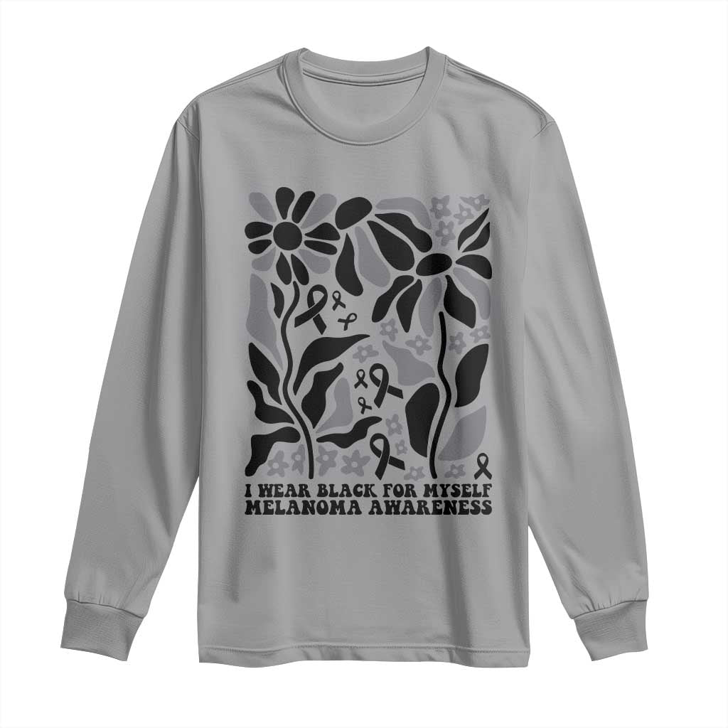 Melanoma Awareness Long Sleeve Shirt I Wear Black For Myself Skin Cancer Survivor