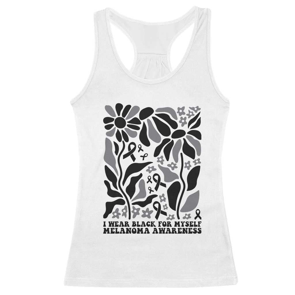 Melanoma Awareness Racerback Tank Top I Wear Black For Myself Skin Cancer Survivor