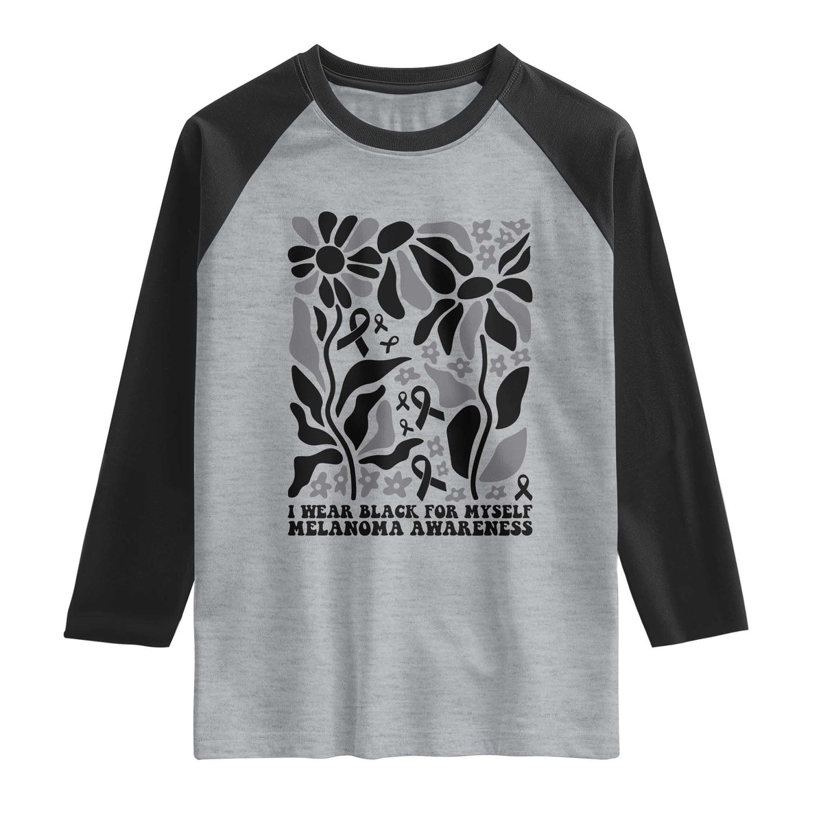 Melanoma Awareness Raglan Shirt I Wear Black For Myself Skin Cancer Survivor