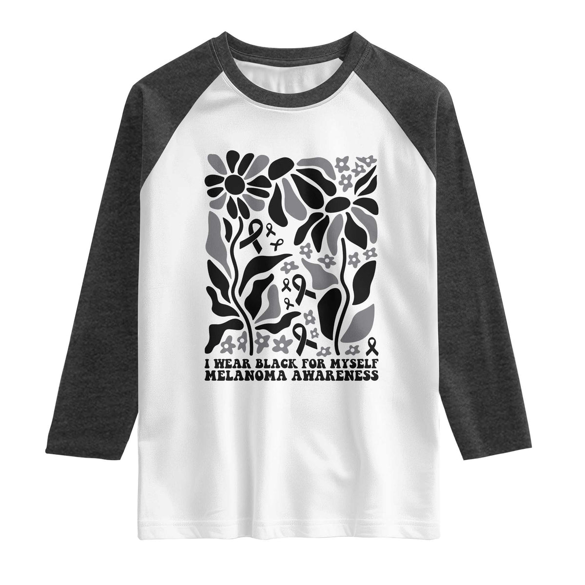 Melanoma Awareness Raglan Shirt I Wear Black For Myself Skin Cancer Survivor
