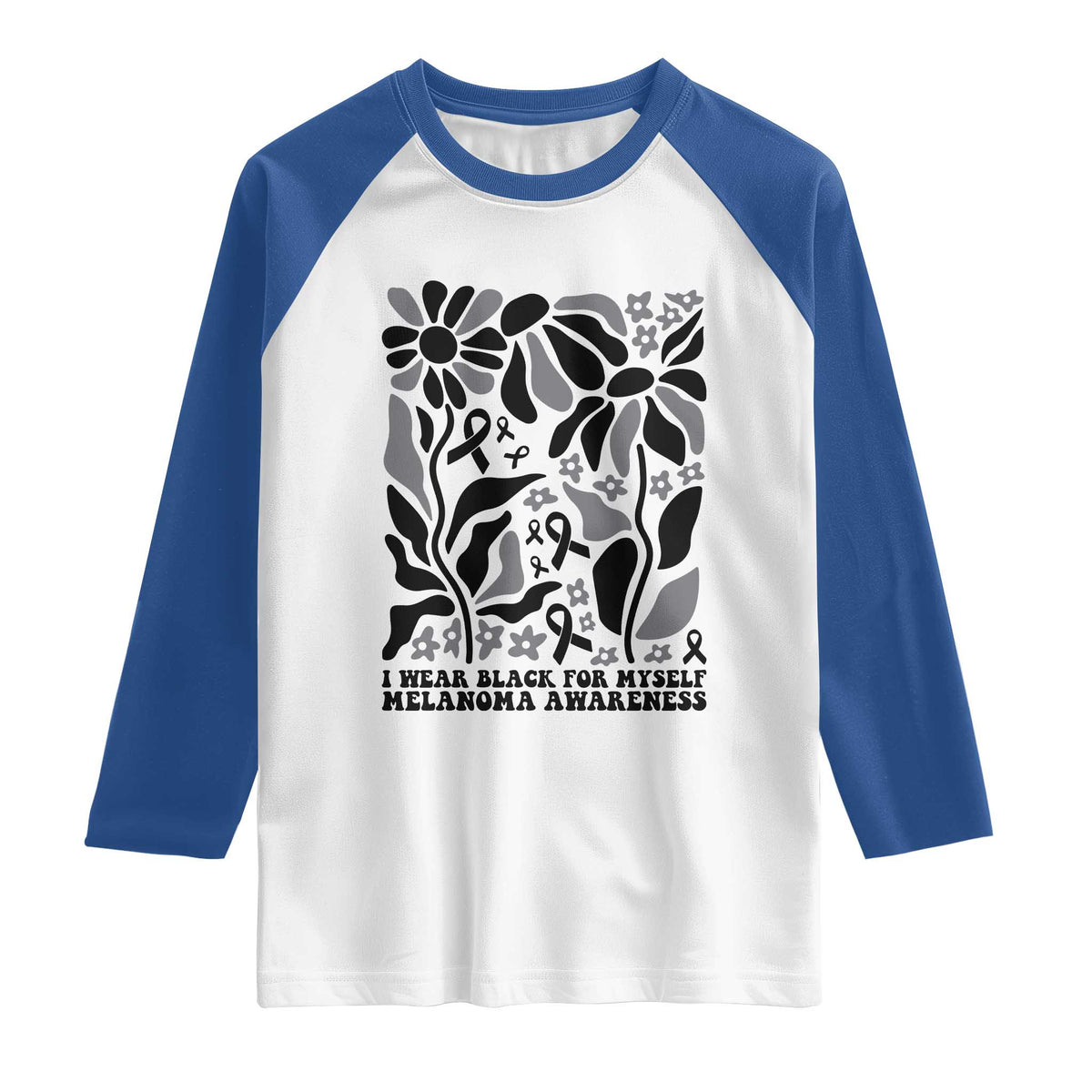 Melanoma Awareness Raglan Shirt I Wear Black For Myself Skin Cancer Survivor
