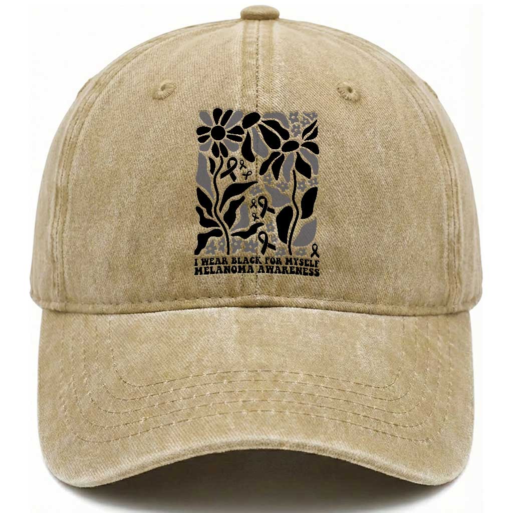 Melanoma Awareness Washed Cotton Baseball Cap I Wear Black For Myself Skin Cancer Survivor