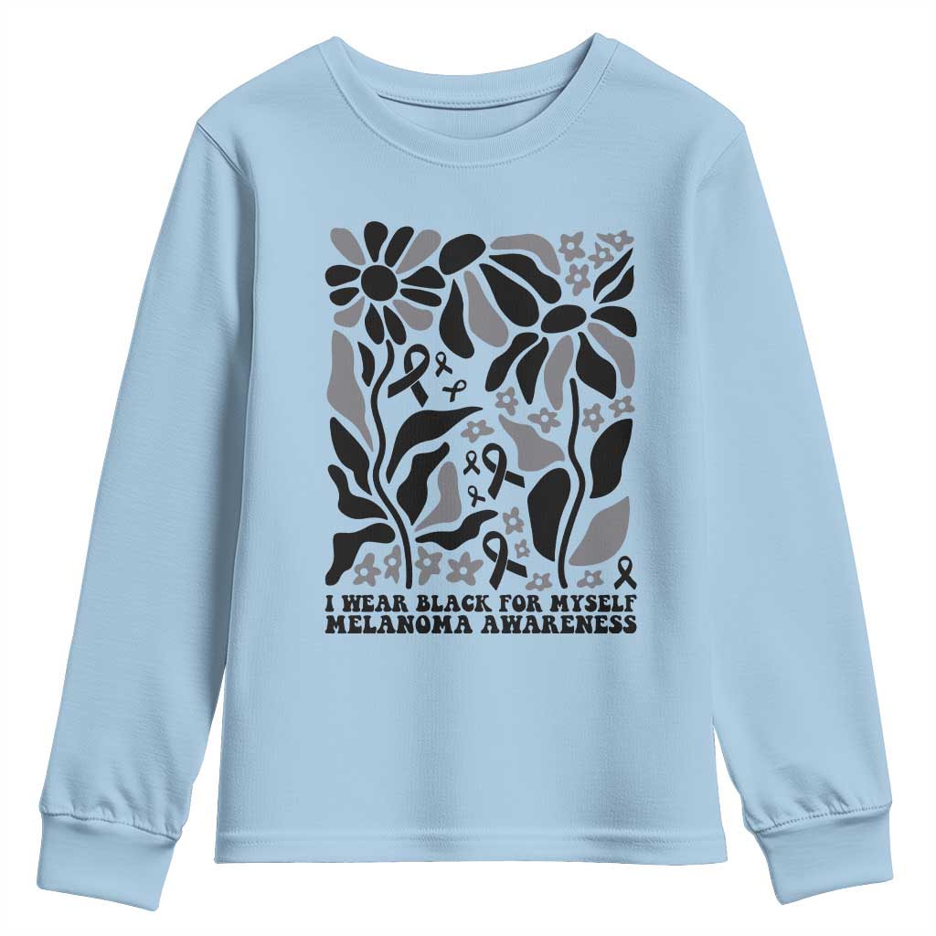 Melanoma Awareness Youth Sweatshirt I Wear Black For Myself Skin Cancer Survivor