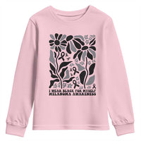 Melanoma Awareness Youth Sweatshirt I Wear Black For Myself Skin Cancer Survivor