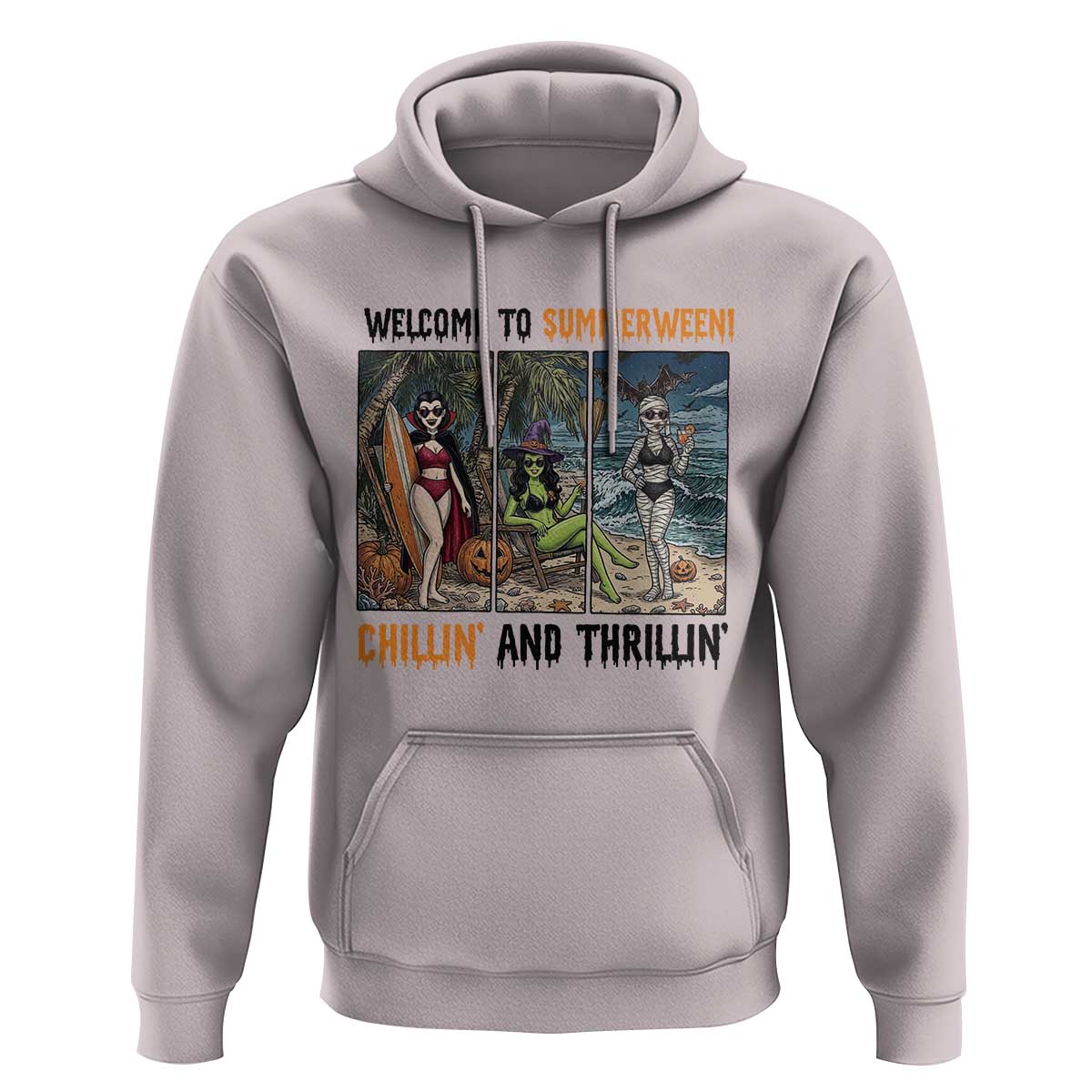 Welcome To Summerween Chillin And Thrillin Hoodie Funny Summer Halloween