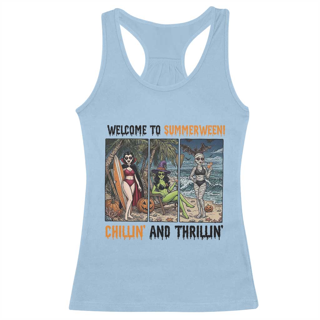 Welcome To Summerween Chillin And Thrillin Racerback Tank Top Funny Summer Halloween