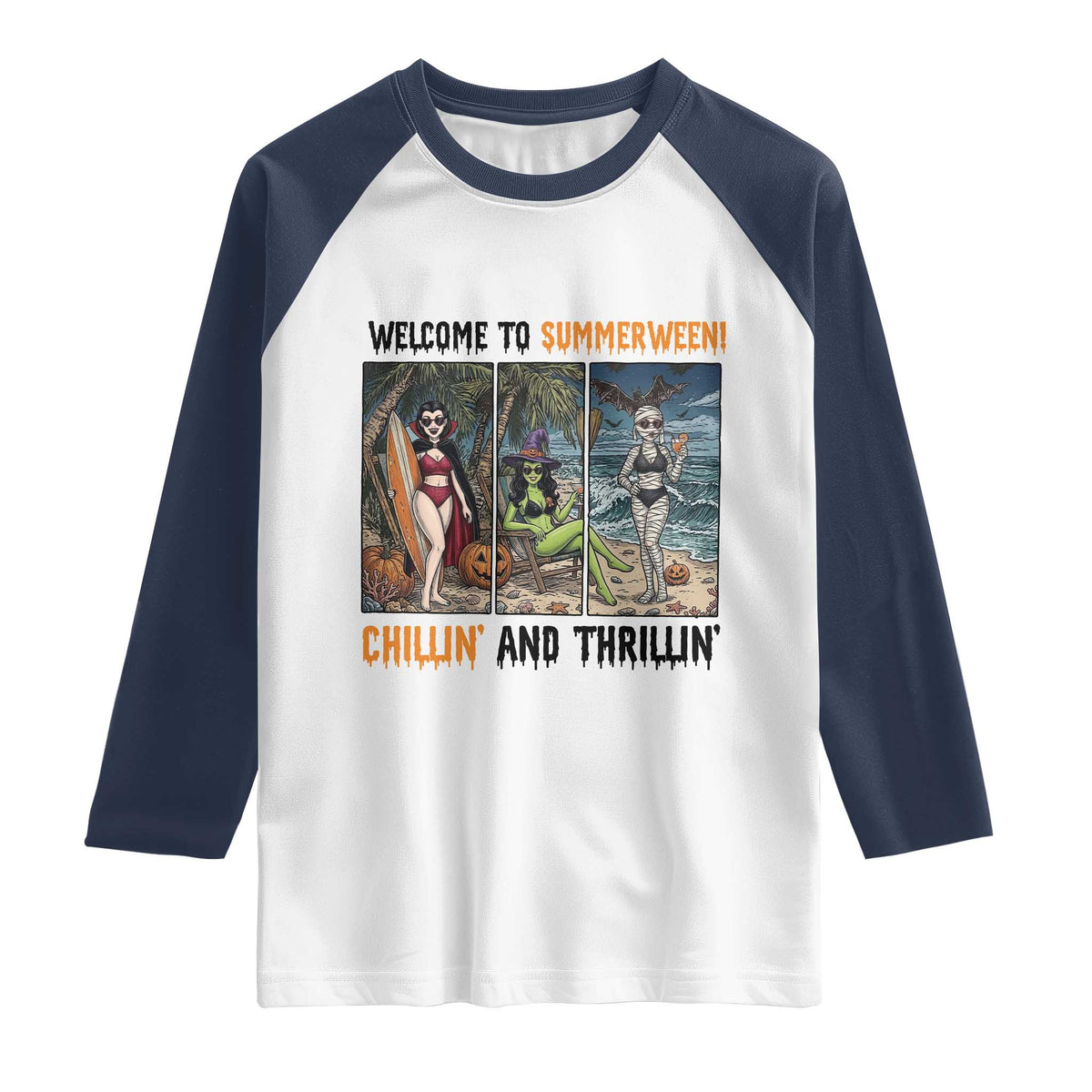 Welcome To Summerween Chillin And Thrillin Raglan Shirt Funny Summer Halloween
