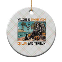 Welcome To Summerween Chillin And Thrillin Ceramic Ornament Spooky Beach Party Gift