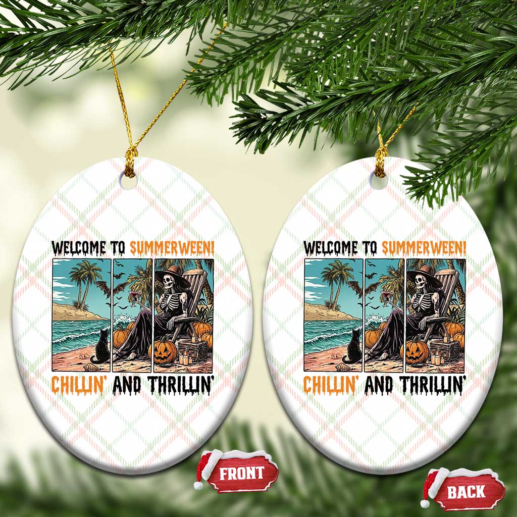 Welcome To Summerween Chillin And Thrillin Ceramic Ornament Spooky Beach Party Gift