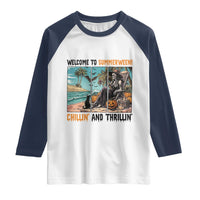 Welcome To Summerween Chillin And Thrillin Raglan Shirt Spooky Beach Party Gift