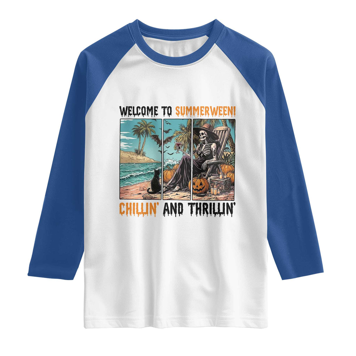 Welcome To Summerween Chillin And Thrillin Raglan Shirt Spooky Beach Party Gift