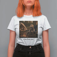 Funny Camping Raccoon T Shirt For Women I Live Here Now Outdoor Lover