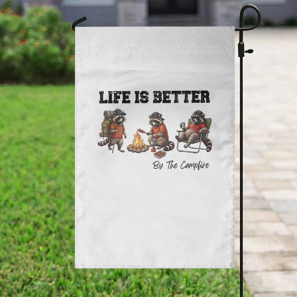 Funny Camping Raccoon Garden Flag Life Is Better By The Campfire