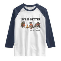 Funny Camping Raccoon Raglan Shirt Life Is Better By The Campfire