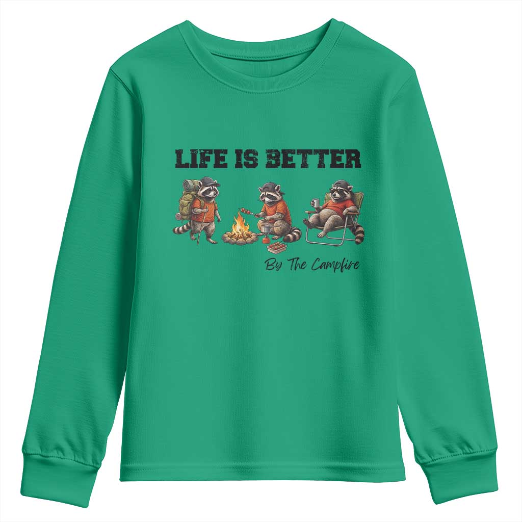 Funny Camping Raccoon Youth Sweatshirt Life Is Better By The Campfire
