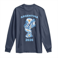 Proud Argentina Soccer 2026 Long Sleeve Shirt World Football Fan Gift