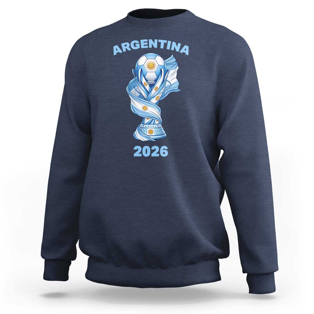 Proud Argentina Soccer 2026 Sweatshirt World Football Fan Gift