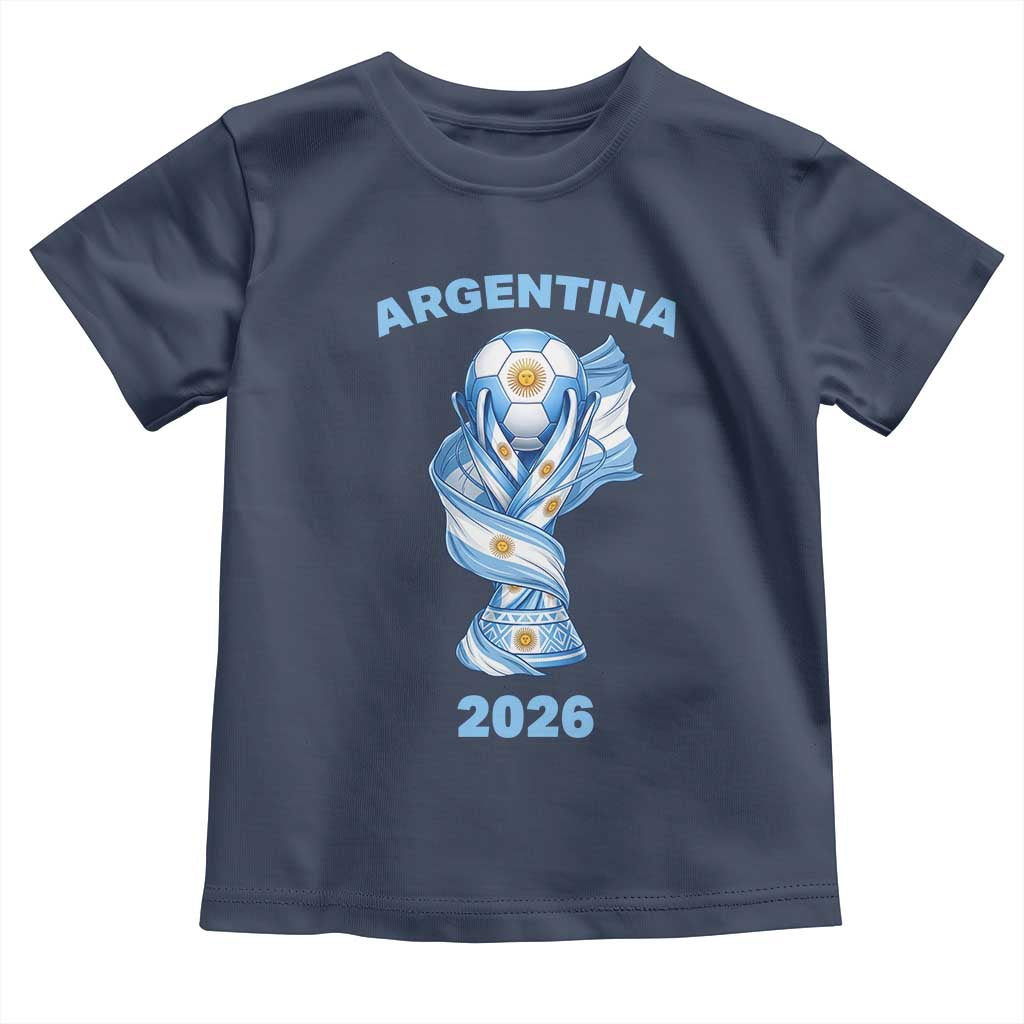 Proud Argentina Soccer 2026 Toddler T Shirt World Football Fan Gift