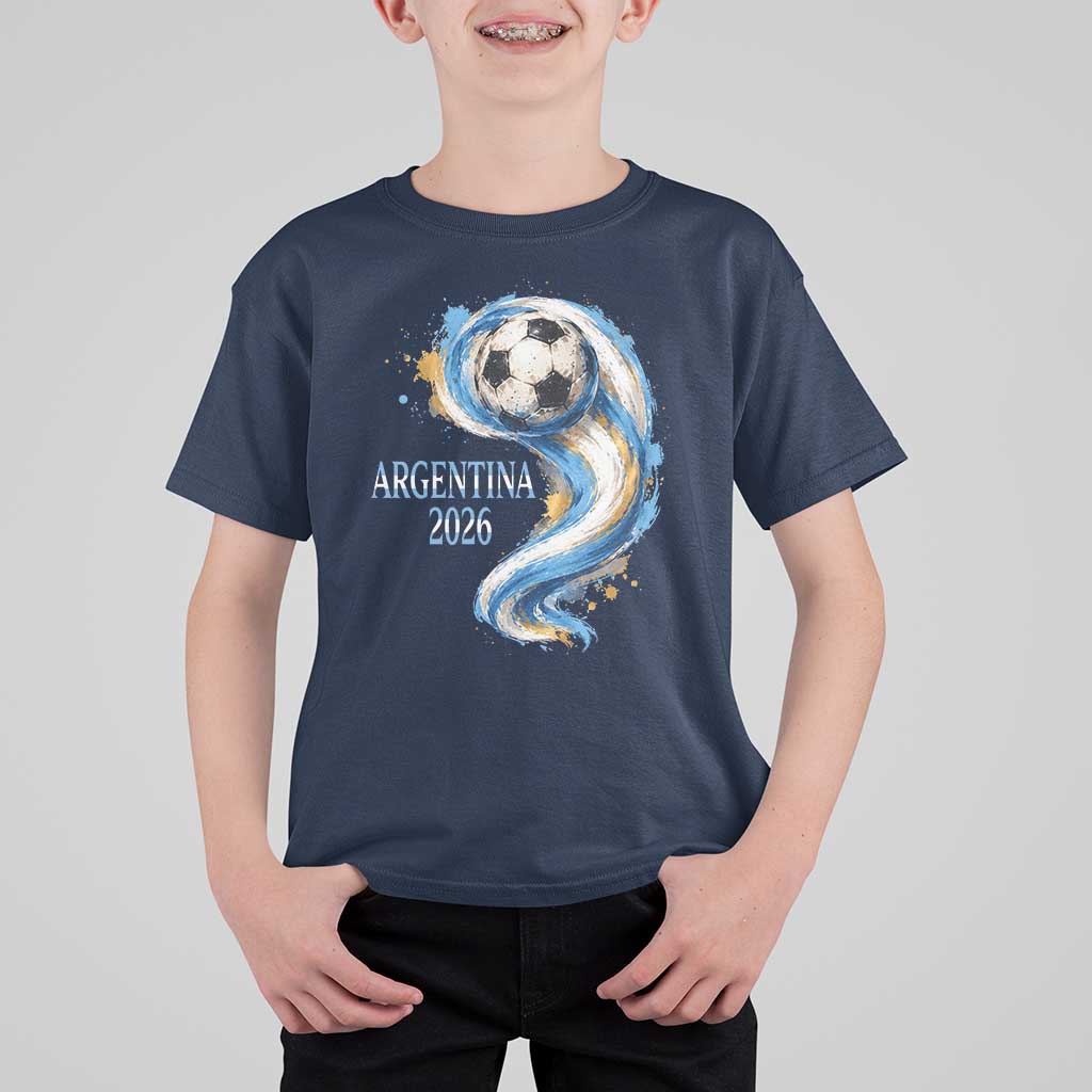 Argentina 2026 Soccer Fan T Shirt For Kid Proud Football Flag Supporter
