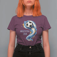 Argentina 2026 Soccer Fan T Shirt For Women Proud Football Flag Supporter