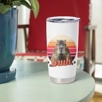 Capybara Lover Tumbler Cup Funny Bruh Meme Animal Humor Gift