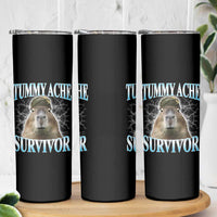 Tummy Ache Survivor Skinny Tumbler Funny Capybara Meme For Animal Lover