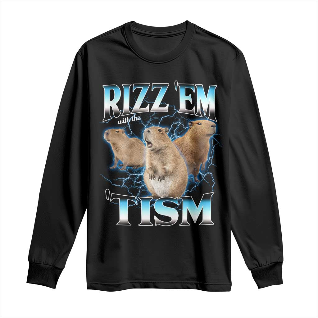 Autism Capybara Long Sleeve Shirt Funny Rizz Em With The Tism - Wonder Print Shop