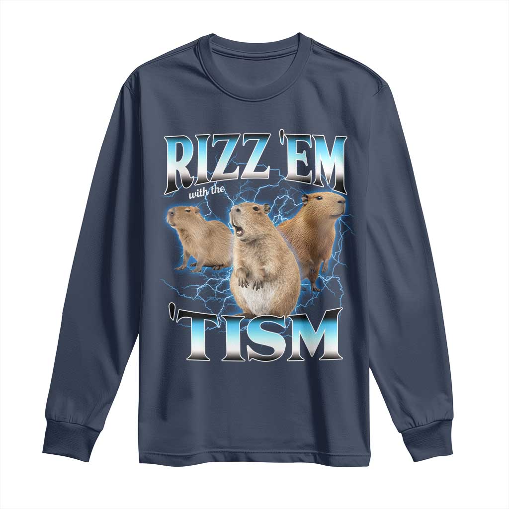 Autism Capybara Long Sleeve Shirt Funny Rizz Em With The Tism - Wonder Print Shop