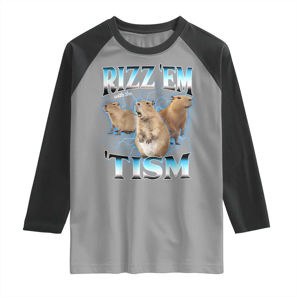 Autism Capybara Raglan Shirt Funny Rizz Em With The Tism - Wonder Print Shop