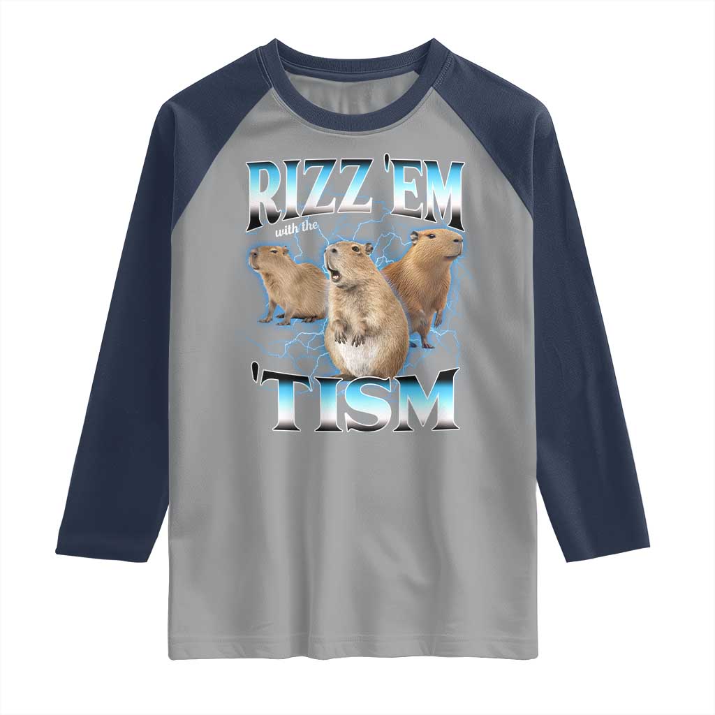 Autism Capybara Raglan Shirt Funny Rizz Em With The Tism - Wonder Print Shop