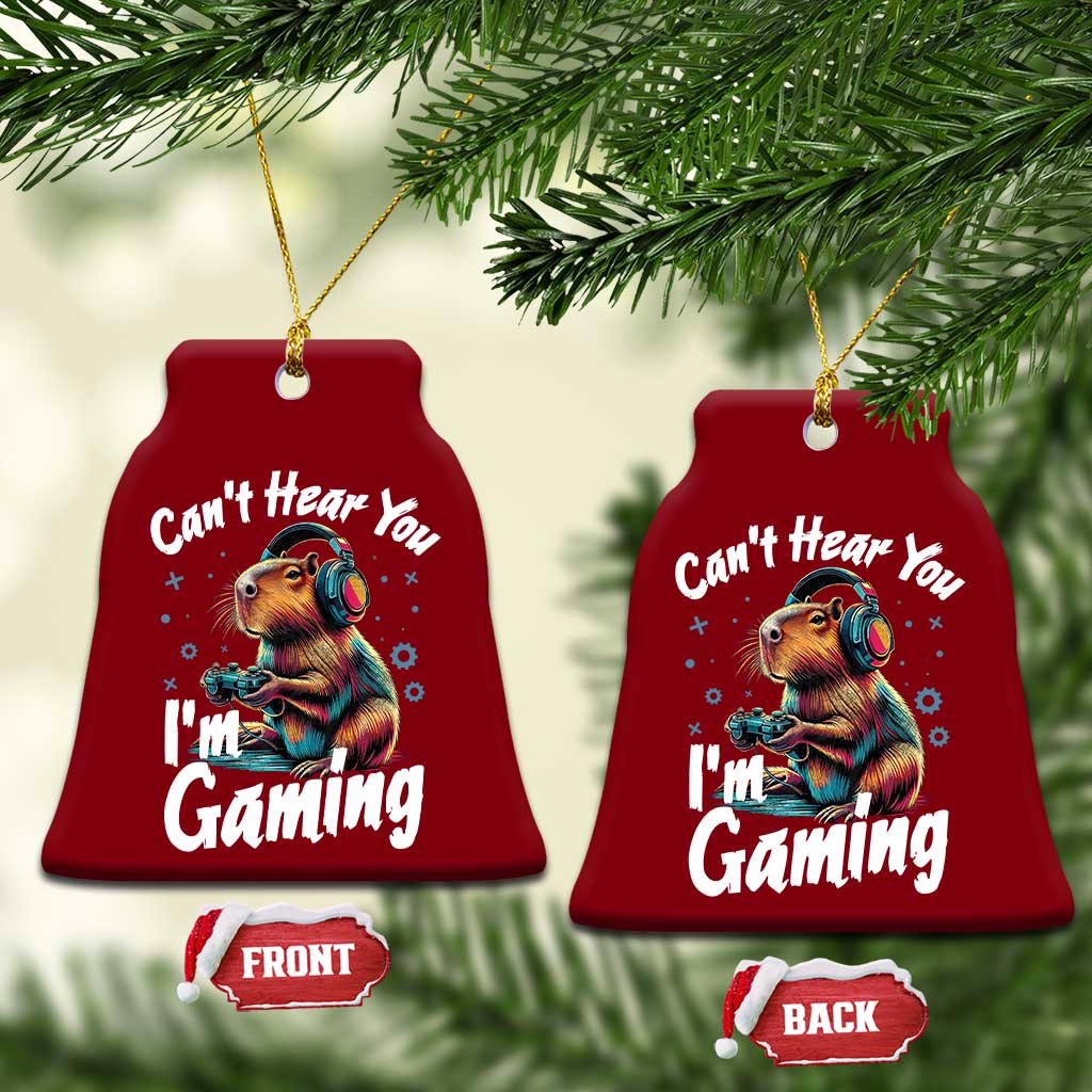 Funny Gamer Capybara Ceramic Ornament Can Not Hear You I Am Gaming - Wonder Print Shop