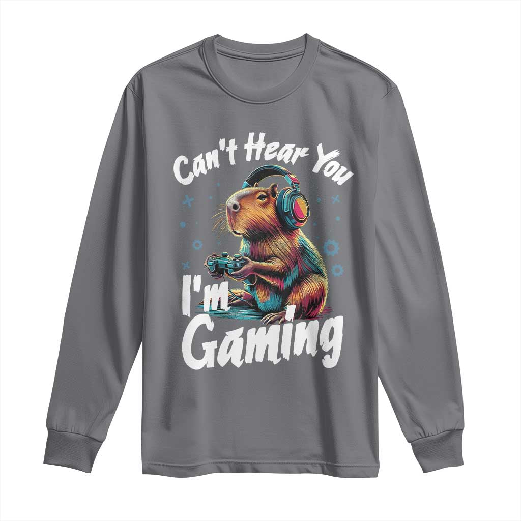Funny Gamer Capybara Long Sleeve Shirt Can Not Hear You I Am Gaming - Wonder Print Shop