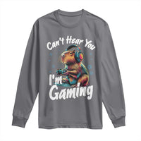Funny Gamer Capybara Long Sleeve Shirt Can Not Hear You I Am Gaming - Wonder Print Shop