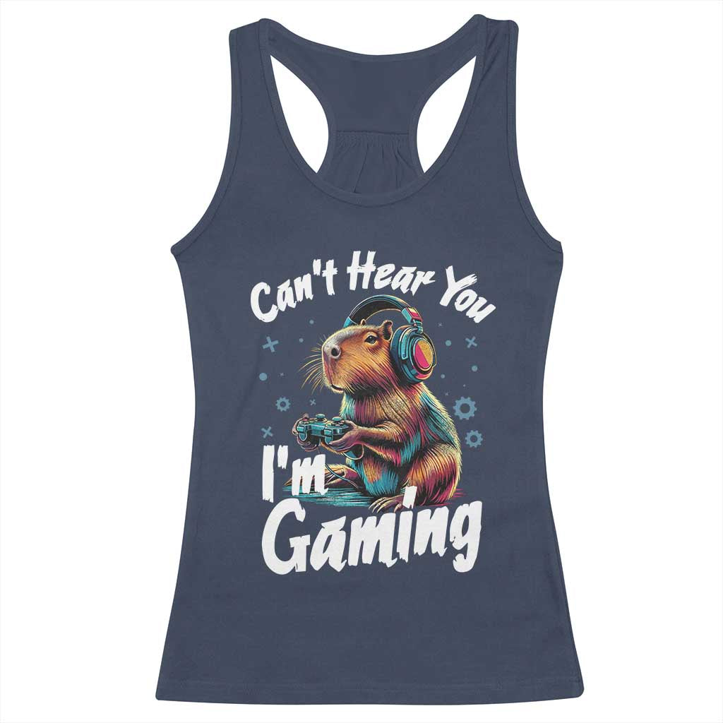 Funny Gamer Capybara Racerback Tank Top Can Not Hear You I Am Gaming - Wonder Print Shop