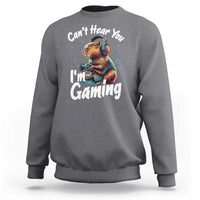 Funny Gamer Capybara Sweatshirt Can Not Hear You I Am Gaming - Wonder Print Shop