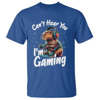 Funny Gamer Capybara T Shirt Can Not Hear You I Am Gaming - Wonder Print Shop
