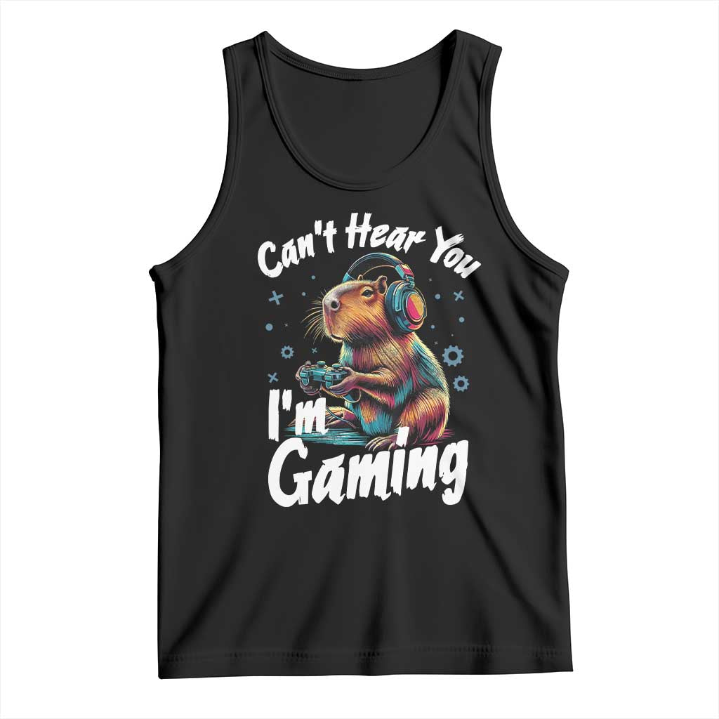 Funny Gamer Capybara Tank Top Can Not Hear You I Am Gaming - Wonder Print Shop