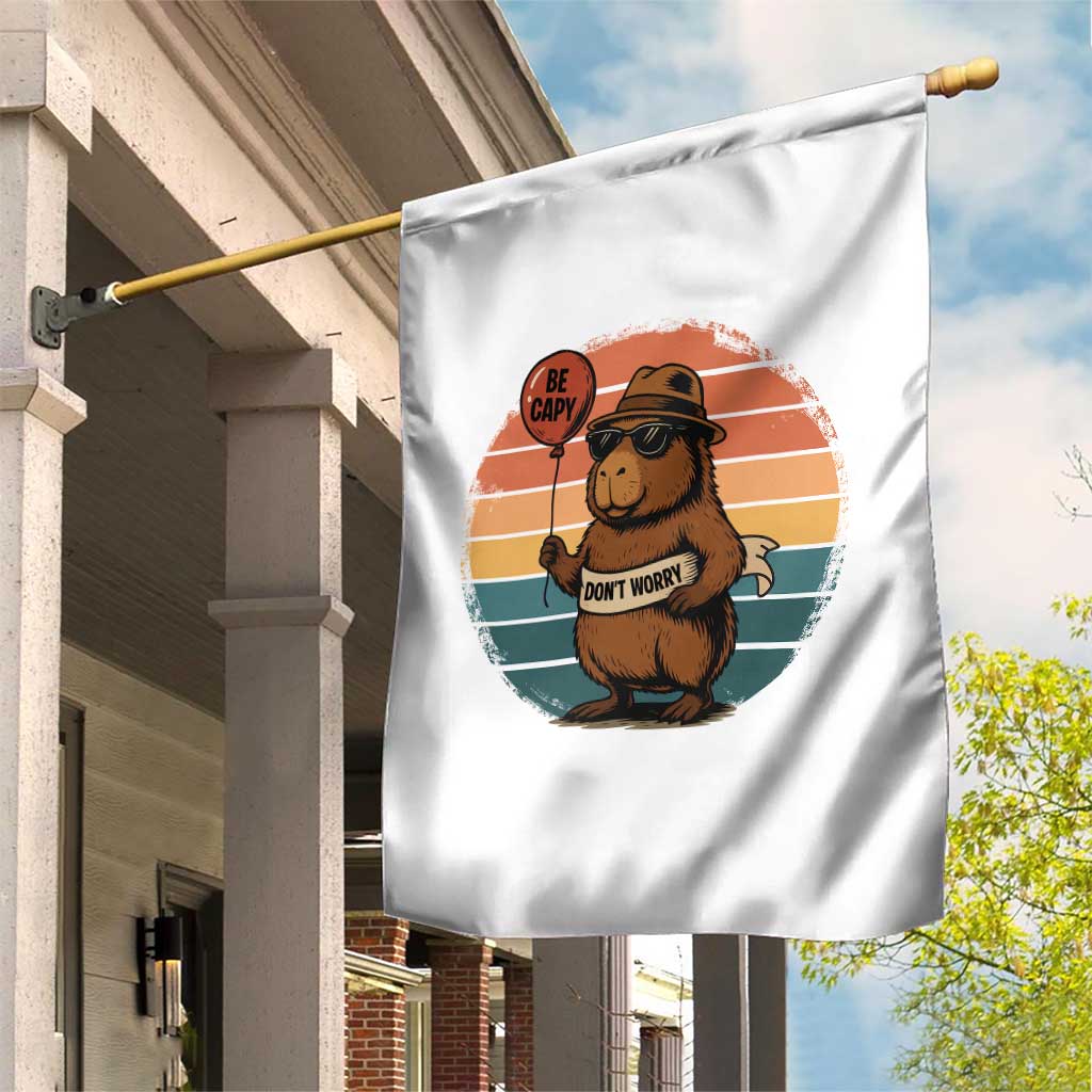 Funny Capybara Garden Flag Be Capy Do Not Worry For Animal Lovers - Wonder Print Shop