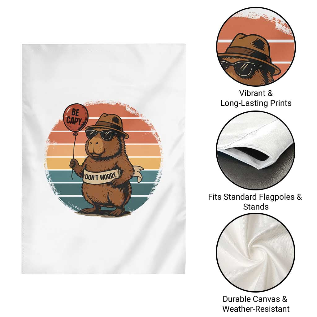 Funny Capybara Garden Flag Be Capy Do Not Worry For Animal Lovers - Wonder Print Shop
