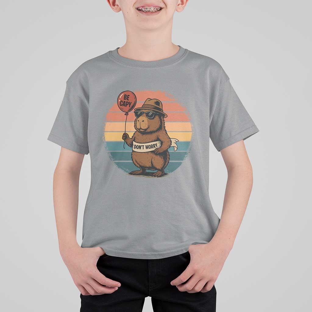 Funny Capybara T Shirt For Kid Be Capy Do Not Worry For Animal Lovers - Wonder Print Shop