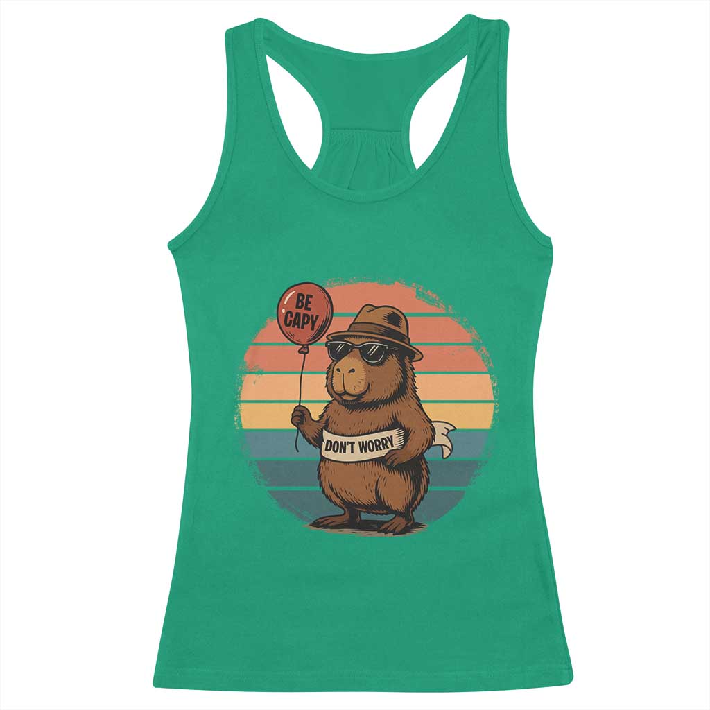 Funny Capybara Racerback Tank Top Be Capy Do Not Worry For Animal Lovers - Wonder Print Shop